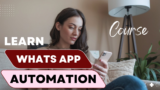 Whats App Marketing and Automation